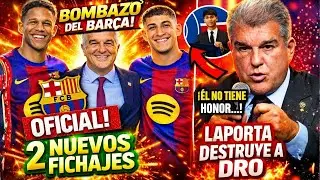 EL FC BARCELONA CIERRA 2 FICHAJES BOMBA | LAPORTA EXPLOTA CONTRA DRO | &Uacute;LTIMA HORA DE FERM&Iacute;N!