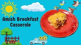 Amish Breakfast Casserole
