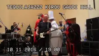 Tequilajazzz &mdash; Приглашение в GAUDI HALL, Киров