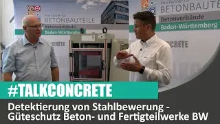 𝗗𝗲𝘁𝗲𝗸𝘁𝗶𝗲𝗿𝘂𝗻𝗴 𝘃𝗼𝗻 𝗦𝘁𝗮𝗵𝗹𝗯𝗲𝘄𝗲𝗵𝗿𝘂𝗻𝗴 || Güteschutz Beton- und Fertigteilwerke BW || #TalkConcrete