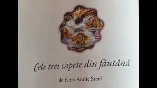 Cele trei capete din fântână, de Flora Annie Steel