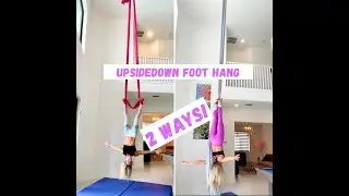 Ankle Hang Upside down! Aerial Yoga tutorial + Aerial Silks tutorial