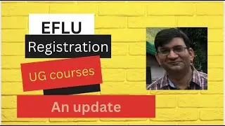 EFLU 2023 Undergraduate admissions update