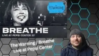 This Was An Emotional Ride...The Warning - Breathe (Live From Pepsi Center)