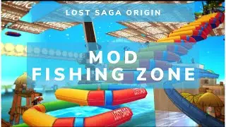 LOSTSAGA  MOD - SPAWN FISHING SPOT BY RAFI ZHAE