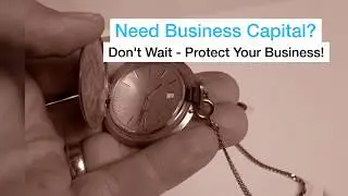 Get Funding To Protect Your Business Today!