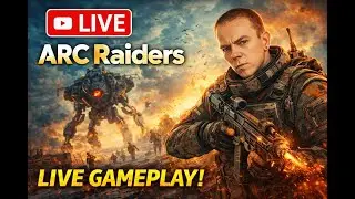 **ARC RAIDERS Live 🔥 First Drops, PvPvE Chaos & Extraction Runs**