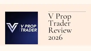 V Prop Trading Firm Review (2026) - The Honest Truth & My Results