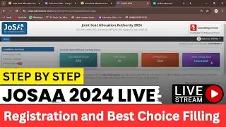 How to do registration & choice filling for josaa counselling 2024 | josaa counselling 2024 live 🔥