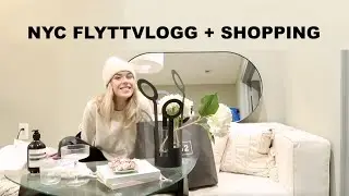 FLYTTVLOGG 2 I MIN NYC APARTMENT+ shopping