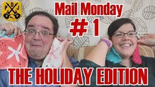 Mail Monday #1 - The Holiday Edition - NurseNancy, David & Aaron, ELTS Adventures - ParoDeeJay