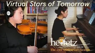 VIRTUAL Stars of Tomorrow V: 07.28.21 | Heifetz Institute 2021 Festival of Concerts