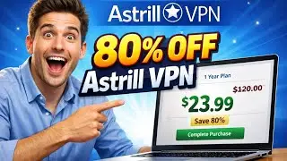 5 Ways to Save BIG with Astrill VPN Coupons 2026