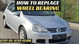 How to replace the Rear Wheel Bearing on VW Golf 5