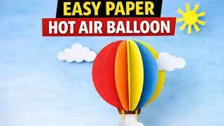 Easy Paper Hot Air Balloon Craft 🎈 | Simple Paper Craft for Kids | DIY#craft  #airballoon