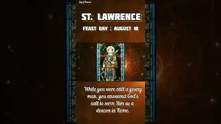 Day 2 : ST. LAWRENCE Powerful Novena || Patron Saint of Chefs, Tanner, Firefighter, Poor, and Miners
