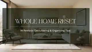 HOW TO SIMPLIFY YOUR ENTIRE HOME IN 2026 | 14 Realistic Decluttering Tips