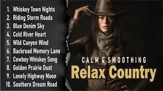 Top 50 Best Country Songs Of All Time 🍃 Country Music Old 🍃 Country Music Playlist