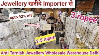 Jewellery खरीदे Importer से | Western Jewellery | Anti Tarnish Jewellery Wholesale Warehouse Delhi
