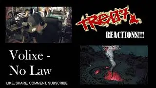 Volixe - No Law REACTION!!!!