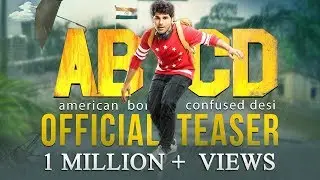 ABCD - 'American Born Confused Desi' Official Teaser | Allu Sirish Rukshar Dhillon