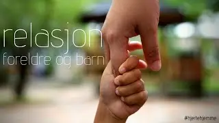 Bygge RELASJON med barna dine | Om Lars Monsen, hunder og barn