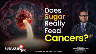 Does Sugar Feed Cancer? What Science Really Says | Dr. Vihanga Wijesinghe