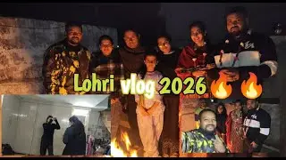 Bhabhi Ki Pheli Lorhi | Lohri Vlog 2026