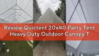Review Quictent 20x40 Party Tent Heavy Duty Outdoor Canopy Tent Carport Wedding Event Shelter BBQ We