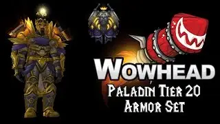 Paladin Tier 20 Armor Set - Radiant Lightbringer Armor