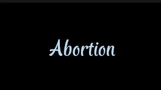 What is abortion ?|| legal provision in Nepal about abortion