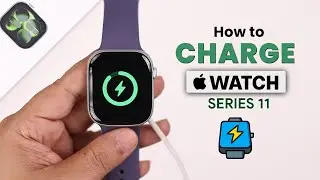 Apple Watch 11 - How to Charge! [CORRECTLY]