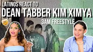 Latinos react to DEAN 3AM Freestyle via Tabber & Kim Ximya |  FIRST TIME REACTION 😮👀