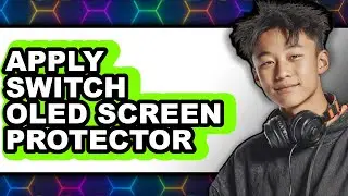 How to Apply Switch Oled Screen Protector (full Guide)