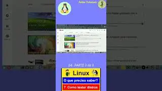 64- Curso de Linux para Leigos PARTE 3 de 9 de COMO TESTAR UM LINUX?