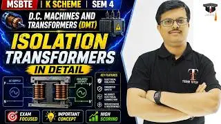 Isolation Transformers In detail | DMT | Sem 4 | K scheme | MSBTE | Toshib Tutorials