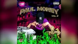 Paul Money - Paul Money Vol. 2 (FULL MIXX) **Vampaholics Mixxtapez**