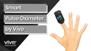 Smart Pulse Oximeter - Vive Precision