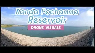 Kondapochamma Sagar Reservoir DRONE Video Markoor Telangana ll Pride of Telangana ll One day Trip