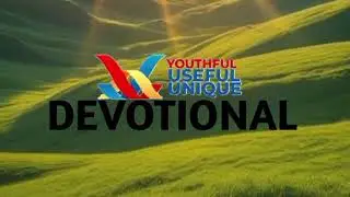 YUU DEVOTIONAL || TUESDAY || GRAND EVENTS
