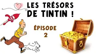 Les trésors de Tintin, épisode 2 : Baraa et la Lune