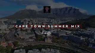 Cape Town Spring Mix by Rikoffi - Amapiano | 3 Step | House Mix | Beautiful Cape Town