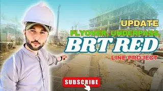 BRT Redline Project Karachi Flyover | BRT Underpass | King Cottage Station Full Update