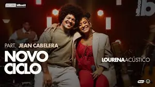 Lourena Acústico - Novo Ciclo (part. Jean Cabelera) | Estúdio Billboard