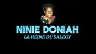 Documentaire NINIE DONIAH, La Reine Du Salegy