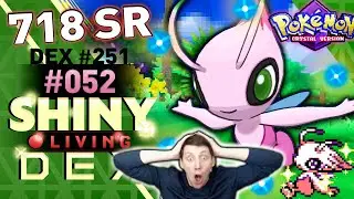 718 ENCOUNTERS!! INSANE SHINY CELEBI REACTION! | SHINY Living Dex #251 | Pok&eacute;mon Crystal Shiny #052
