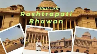 Exploring the President&rsquo;s House | Rashtrapati Bhawan Tour 