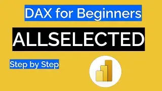 All Selected DAX Expression in Power BI