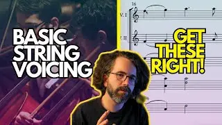 7 Must-Know Voicing Techniques to Enhance Your String Writing