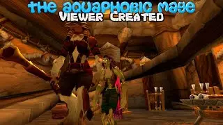 Keep it in the Circus - The Aquaphobic Mage Challenge - Classic WoW - Ep.18